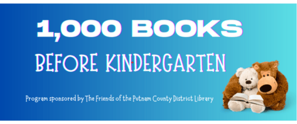 2 bears with a book 1000 Books Before Kindergarten Program sponsored by the Friends of the Putnam County District library