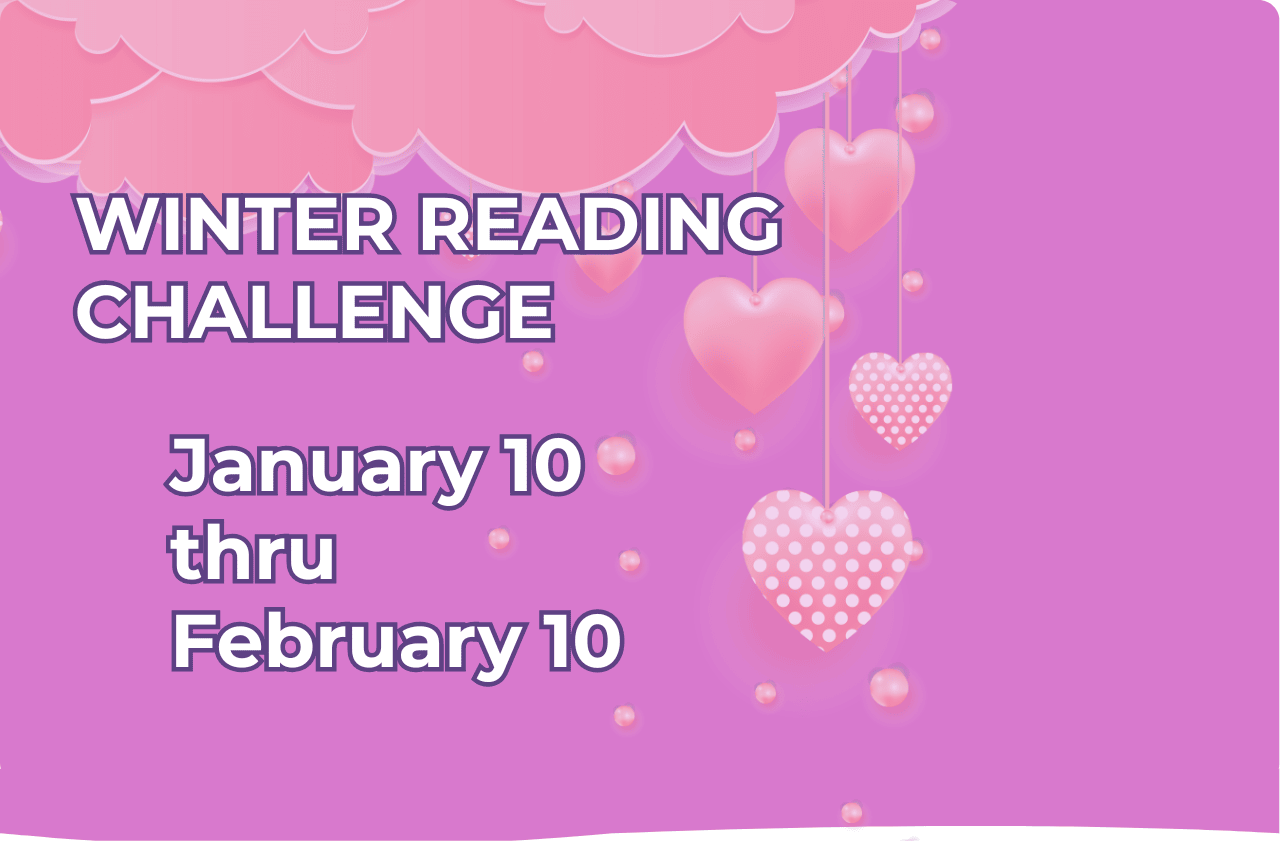 Winter Reading Challenge January 10 thru February 10