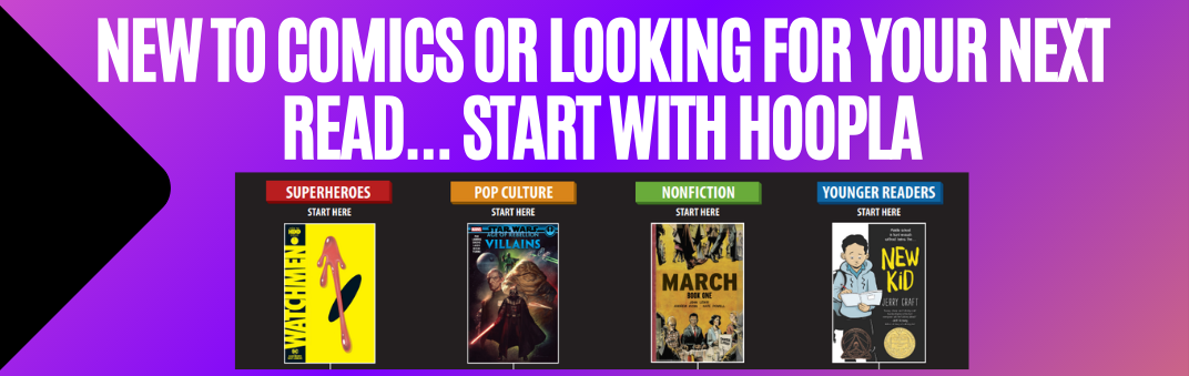 4 comic book superheros pop culture nonfiction younger readers new to comics or looking for your next read start with hoopla