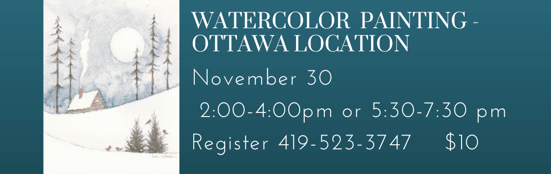 Cabin watercolor painting ottawa location nov 30 2-4 or 5:30-7:30 Register 419-523-3747 $10