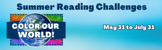 earth Color our world Summer Reading Challenge May 31 to July 31